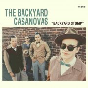 The Backyard Casanovas - Backyard Stomp (2023) [Hi-Res]