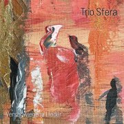 Trio Sfera - Verschwiegene Lieder (2026) [Hi-Res]