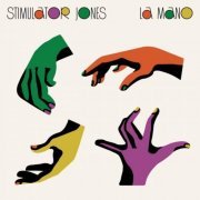 Stimulator Jones - La Mano (2021) Hi-Res