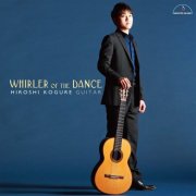 Hiroshi Kogure - Whirler of the Dance (2013) [Hi-Res]