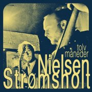 Nielsen & Strømsholt - tolv måneder (2025)