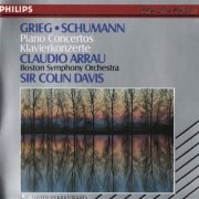 Claudio Arrau, Boston Symphony Orchestra, Sir Colin Davis - Grieg, Schumann: Piano Concertos (1990)