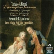 Ensemble L'Apotheose - Albinoni: L'opera completa per flauto traverso, Vol. 2 (1996)