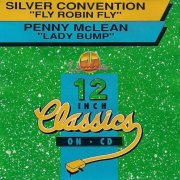 Silver Convention / Penny McLean – Fly Robin Fly / Lady Bump (1993)
