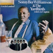 Sonny Boy Williamson & The Yardbirds - Live In London! (1996) [CD Rip]