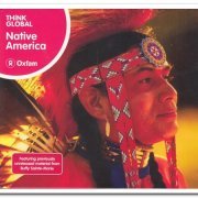 VA - Think Global: Native America (2008)