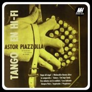 Astor Piazzolla - Tango en Hi - Fi (Remasterizado 2025) (2025) [Hi-Res]