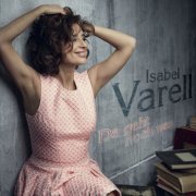 Isabel Varell - Da geht noch was (2013)