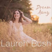 Lauren Bush - Dream Away (2021)