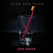 Sven van Thom - Ins Gras (2026) Hi-Res