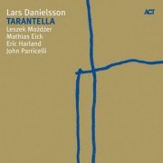 Lars Danielsson - Tarantella (2009) [Hi-Res]