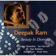 Deepak Ram - Beauty In Diversity (2003)