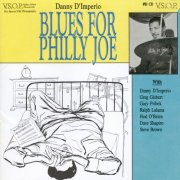 Danny D'Imperio - Blues for Philly Joe (1992)
