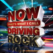 VA - Now That's What I Call Driving Rock (2017) [3CD]