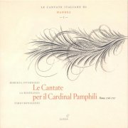 Roberta Invernizzi, La Risonanza, Fabio Bonizzoni - Handel: Italian Cantatas, Volume 1 (2006)