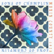 The Sons Of Champlin - Marin County 1975 (Live) (2025)