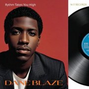 Dane Blaze - Rythm Takes You High (2025)