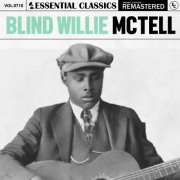 Blind Willie McTell - Essential Classics, Vol. 710: Blind Willie McTell (2025)