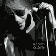 Jacques Dutronc - Et Vous, Et Vous, Et Vous (2010)