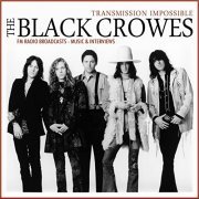 The Black Crowes - Transmission Impossible (Live) (2015)