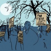 FM Trio - Ligne Libre (2009)