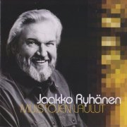 Jaakko Ryhänen - Muistojen laulut (2006)