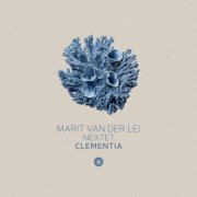Marit Van Der Lei Nextet - Clementia (2023) Hi Res