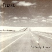 Please – Noreally Thanks (1994)