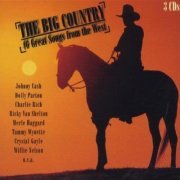 VA - The Big Country 46 Great Songs From The West (2001)