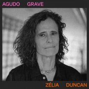 Zélia Duncan - Agudo Grave (2026) Hi-Res