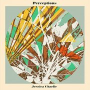 Jessica Charlie - Perceptions (2021) Hi-Res