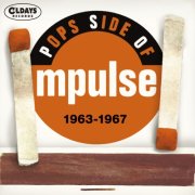Various Artists - Pops Side Of Impulse! 1963-1967 (2021)