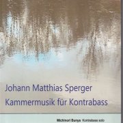Michinori Bunya, Matthias Buchholz & Sofija Grgur - Chamber music for double bass (2025)