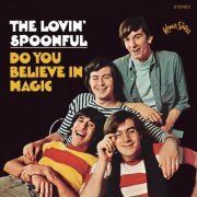 The Lovin' Spoonful - Do You Believe In Magic (2002)