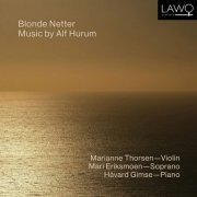 Mari Eriksmoen, Håvard Gimse & Marianne Thorsen - Alf Hurum: Blonde netter (2026) Hi-Res