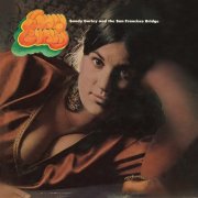 Sandy Gurley And The San Francisco Bridge - Sandy Gurley And The San Francisco Bridge (1968) Hi-Res