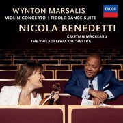 Nicola Benedetti, Philadelphia Orchestra & Christian Măcelaru - Marsalis: Violin Concerto; Fiddle Dance Suite (2019) [Hi-Res]