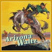 Various Artists - Arizona Waltz (2022)