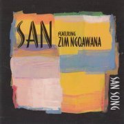 San, Zim Ngqawana - San Song (1997)