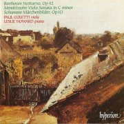 Paul Coletti, Leslie Howard - Beethoven, Mendelssohn, Schumann: Works for Viola and Piano (1997)