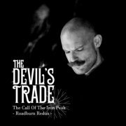 The Devil's Trade - The Call of the Iron Peak - Roadburn Redux Live (Live at Roadburn Redux) (2022) Hi Res