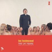 Lee Hazlewood - The LHI Years: Singles, Nudes & Backsides (1968-71) (2012)