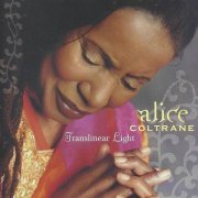 Alice Coltrane - Translinear Light (2004)