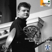 Radek Baborak - Baborak plays J.S.Bach (2005) [SACD]