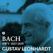 Gustav Leonhardt - J.S. Bach: BWV 1027-1029 (2023) [Hi-Res]