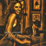 Abbie Gardner - My Craziest Dream (2004)