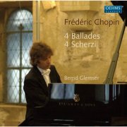 Bernd Glemser - Chopin: 4 Ballades - 4 Scherzi (2010)