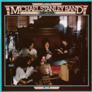 Michael Stanley Band - Cabin Fever (1978) [1992]