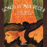 Sophie Bevan, Malcolm Martineau - Reger: Songs (2016) [Hi-Res]