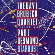 Dave Brubeck Quartet Featuring Paul Desmond - Stardust (1983)